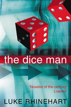 Book Details The Dice Man Luke Rhinehart Paperback