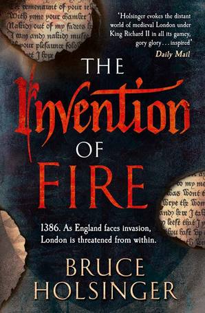 Book Details The Invention Of Fire Bruce Holsinger Paperback