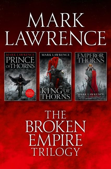 Book Details The Complete Broken Empire Trilogy Mark