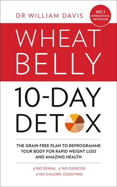 Book Details : The Wheat Belly 10-Day Detox - Dr William Davis - eBook